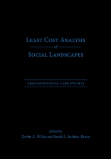 Image for Least Cost Analysis of Social Landscapes