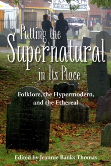 Putting the Supernatural in Its Place