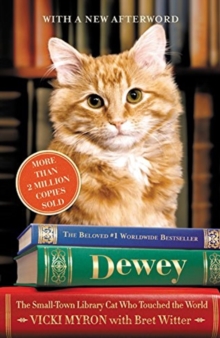 Image for Dewey : The Small-Town Library Cat Who Touched the World