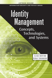 Image for Identity management: concepts, technologies, and systems