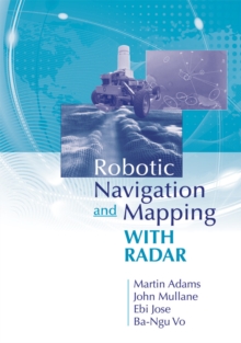 Image for Robotic navigation and mapping with radar