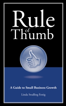Image for Rule of Thumb: A Guide to Small Business Growth
