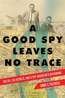 Good Spy Leaves No Trace