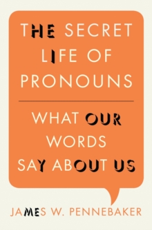 Image for The Secret Life of Pronouns