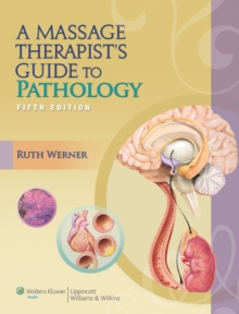 Image for A Massage Therapist's Guide to Pathology