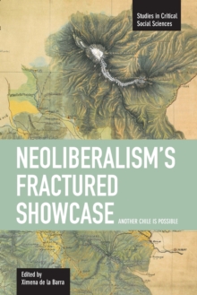 Image for Neoliberalism's Fractured Showcase: Another Chile Is Possible