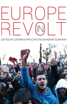 Image for Europe in revolt!  : mapping the new European left