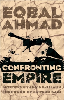 Image for Confronting empire  : interviews with David Barsamian