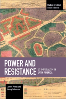 Image for Power And Resistance: US Imperialism In Latin America