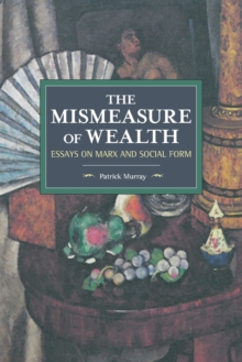 Image for The Mismeasure Of Wealth