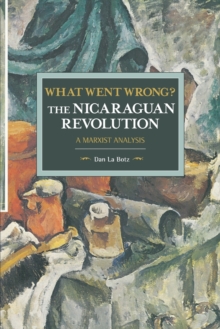 What Went Wrong? The Nicaraguan Revolution