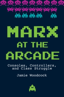 Image for Marx at the Arcade