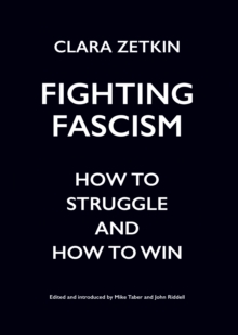 Image for Clara Zetkin on Fascism: The Marxist View, 1923