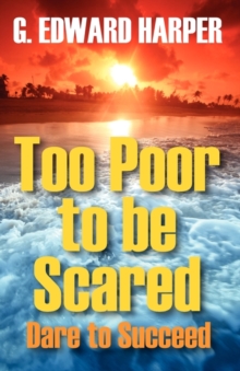 Image for Too Poor to be Scared