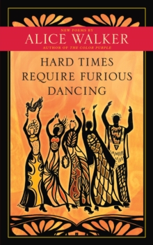 Image for Hard times require furious dancing: new poems