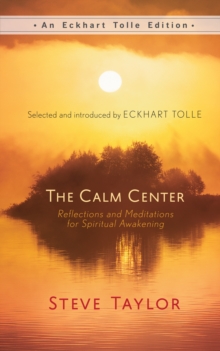 Image for Calm Center: Reflections and Meditations for Spiritual Awakening