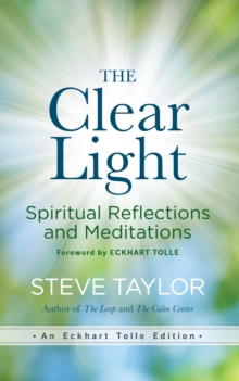 Image for The clear light: spiritual reflections and meditations