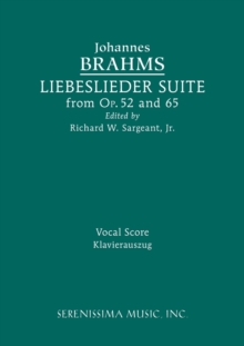 Image for Liebeslieder Suite from Opp.52 and 65 : Vocal score