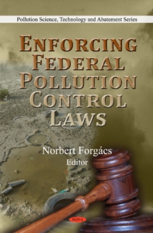 Image for Enforcing Federal Pollution Control Laws