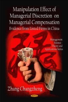 Manipulation Effect of Managerial Discretion on Managerial Compensation