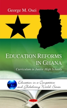 Image for Education reforms in Ghana  : curriculum in junior high schools