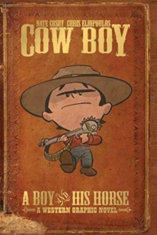 Image for Cow Boy Vol. 1 A Boy and His Horse