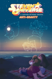 Image for Steven Universe Original Graphic Novel: Anti-Gravity