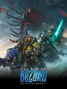 Image for The art of Blizzard Entertainment