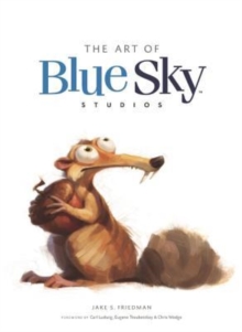 Image for Art Of Blue Sky Studios