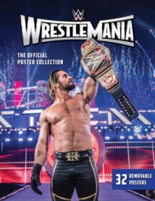 Image for WWE: WrestleMania: The Official Poster Collection