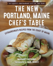 New Portland, Maine, Chef's Table