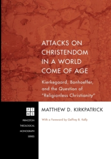 Image for Attacks on Christendom in a World Come of Age