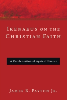 Image for Irenaeus on the Christian Faith