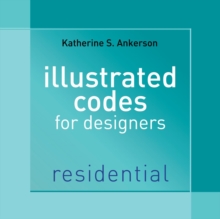 Image for Illustrated Codes for Designers: Residential