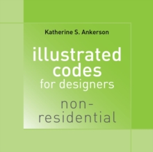 Image for Illustrated Codes for Designers: Non-Residential