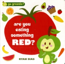 Image for Are You Eating Something Red?