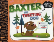 Image for Baxter the Tweeting Dog