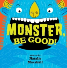 Image for Monster, be good!