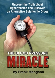 Image for The Blood Pressure Miracle