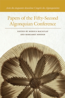 Image for Papers of the Fifty-Second Algonquian Conference