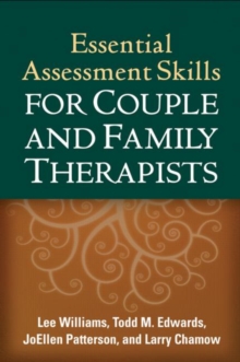 Image for Essential assessment skills for couple and family therapists