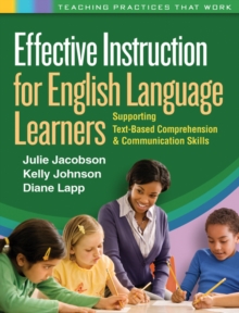 Image for Effective instruction for English language learners: supporting text-based comprehension and communication
