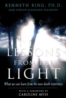 Image for Lesson From the Light: What We Can Learn from the Near-Death Experience