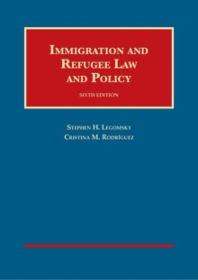 Image for Immigration and Refugee Law and Policy
