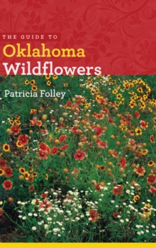 Image for The Guide to Oklahoma Wildflowers