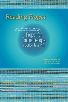 Image for Reading Project: A Collaborative Analysis of William Poundstone's Project for Tachistoscope {Bottomless Pit}
