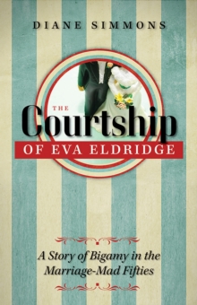 Courtship of Eva Eldridge