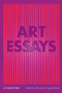 Image for Art essays  : a collection