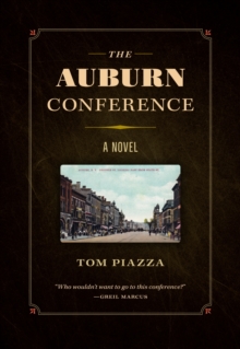 Image for The Auburn Conference : A Novel