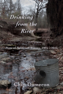 Drinking from the River